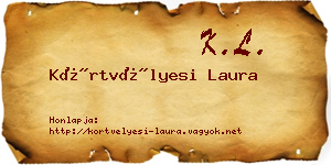 Körtvélyesi Laura névjegykártya